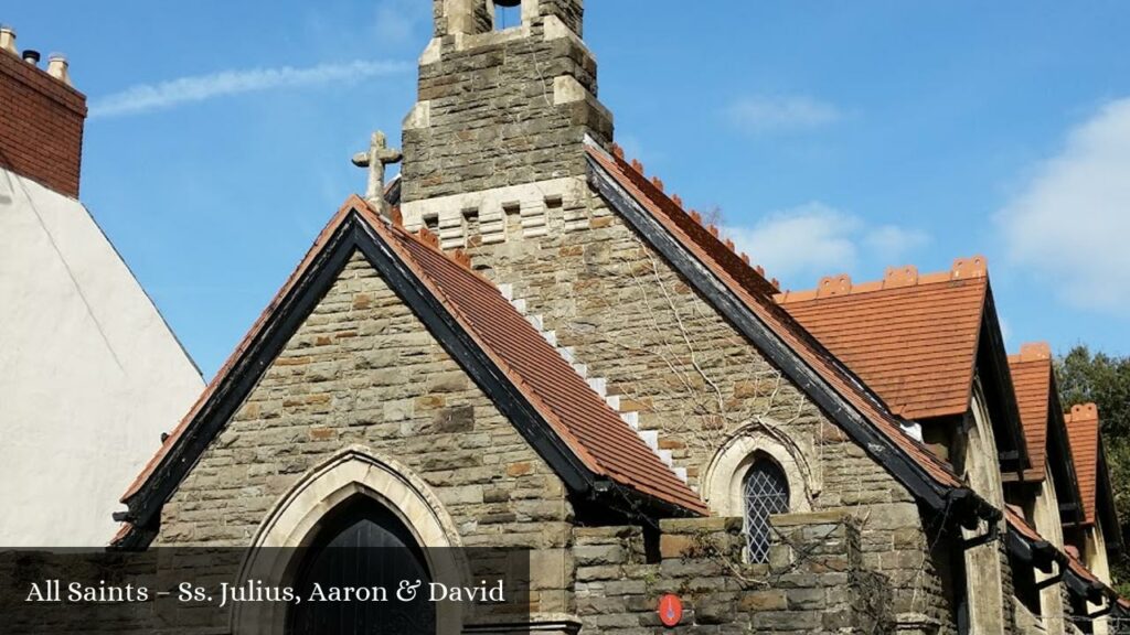 All Saints – Ss. Julius, Aaron & David - Newport (Wales)