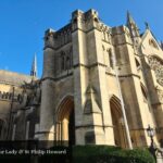 Arundel Cathedral of Our Lady & St Philip Howard