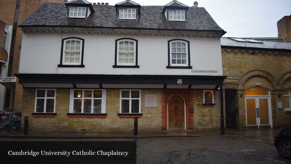 Cambridge University Catholic Chaplaincy - Cambridge (England)