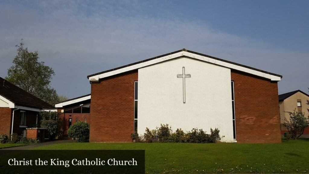 Christ the King Catholic Church - Grangemouth (Scotland)