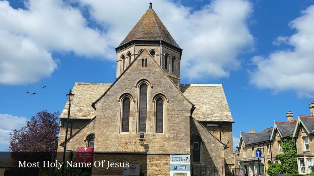 Most Holy Name Of Jesus - Oundle (England)