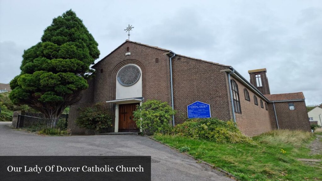 Our Lady Of Dover Catholic Church - River (England)
