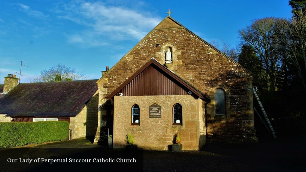 Our Lady of Perpetual Succour Catholic Church - Auchterarder (Scotland)