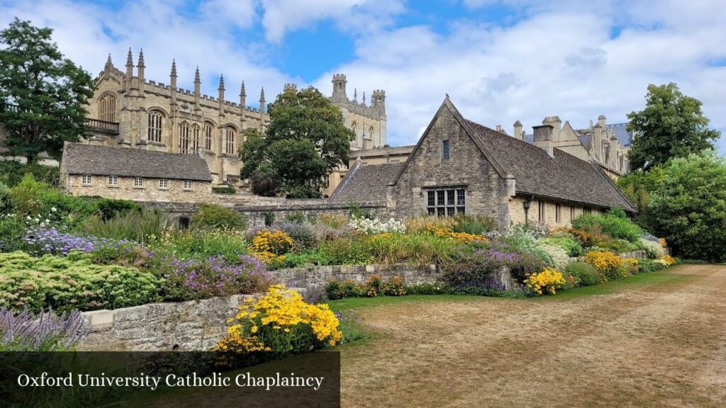 Oxford University Catholic Chaplaincy - Oxford (England)