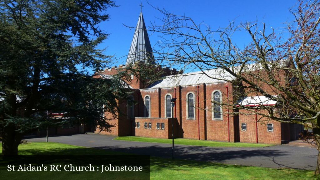 St Aidan's RC Church : Johnstone - Johnstone (Scotland)