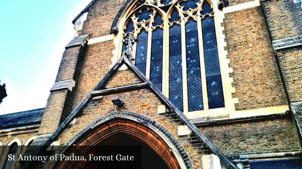 St Antony of Padua, Forest Gate - London (England)