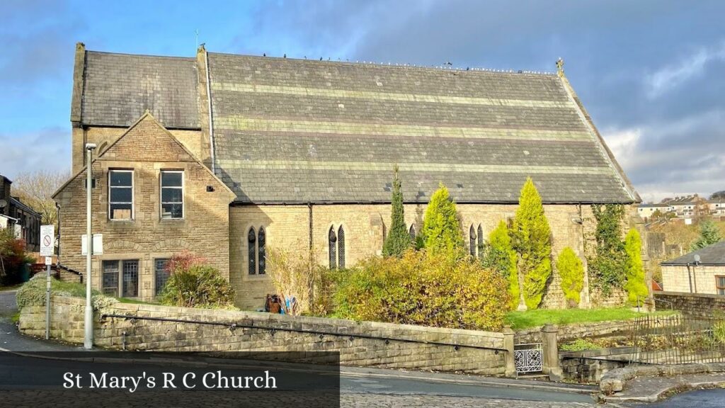 St Mary's R C Church - Rossendale (England)