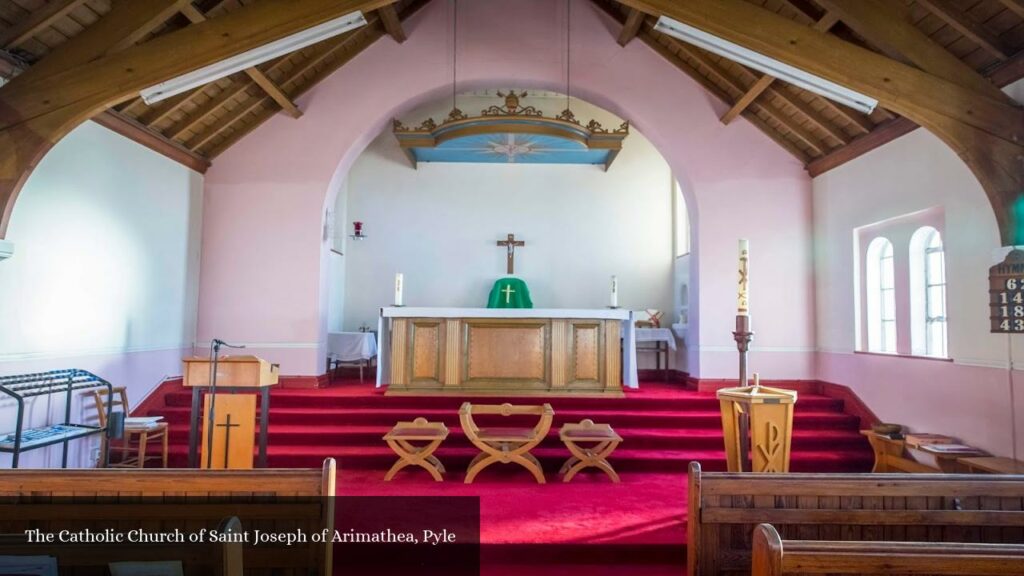 The Catholic Church of Saint Joseph of Arimathea, Pyle - Pyle (Wales)